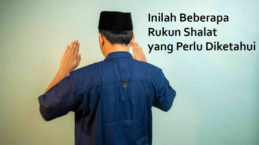 Rukun Shalat Menurut Imam Syafi'i